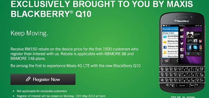 Maxis Pre-Registration For Blackberry Q10